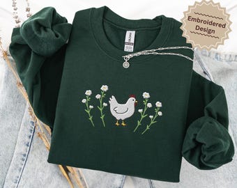 Embroidered Chicken Sweatshirt, Chicken Lover Gift, Farmhouse Crewneck, Cozy Farmcore Embroidery Sweatshirt, Chicken Mom Sweatshirt Pullover