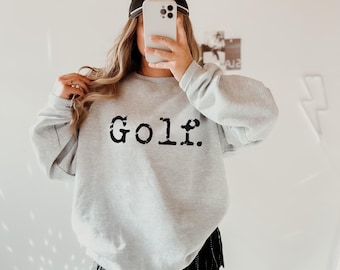 Minimalist Golf Sweatshirt, Golf Mom Crewneck, Cute Sporty Pullover Cozy Golf Shirt, Golf Lover Gift, Country Club Outfit Golf Birthday Gift
