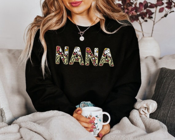 Nana Sweatshirt Nana Crewneck New Nana Gifts Nana Shirt Nana