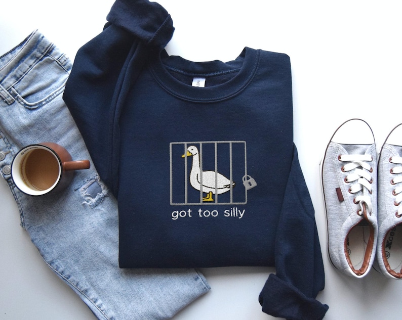 Embroidered Silly Goose Sweatshirt Embroidered Goose Crewneck Sweatshirt Silly Goose Shirt Funny Sweatshirt Funny Embroidered Shirt Gift Navy