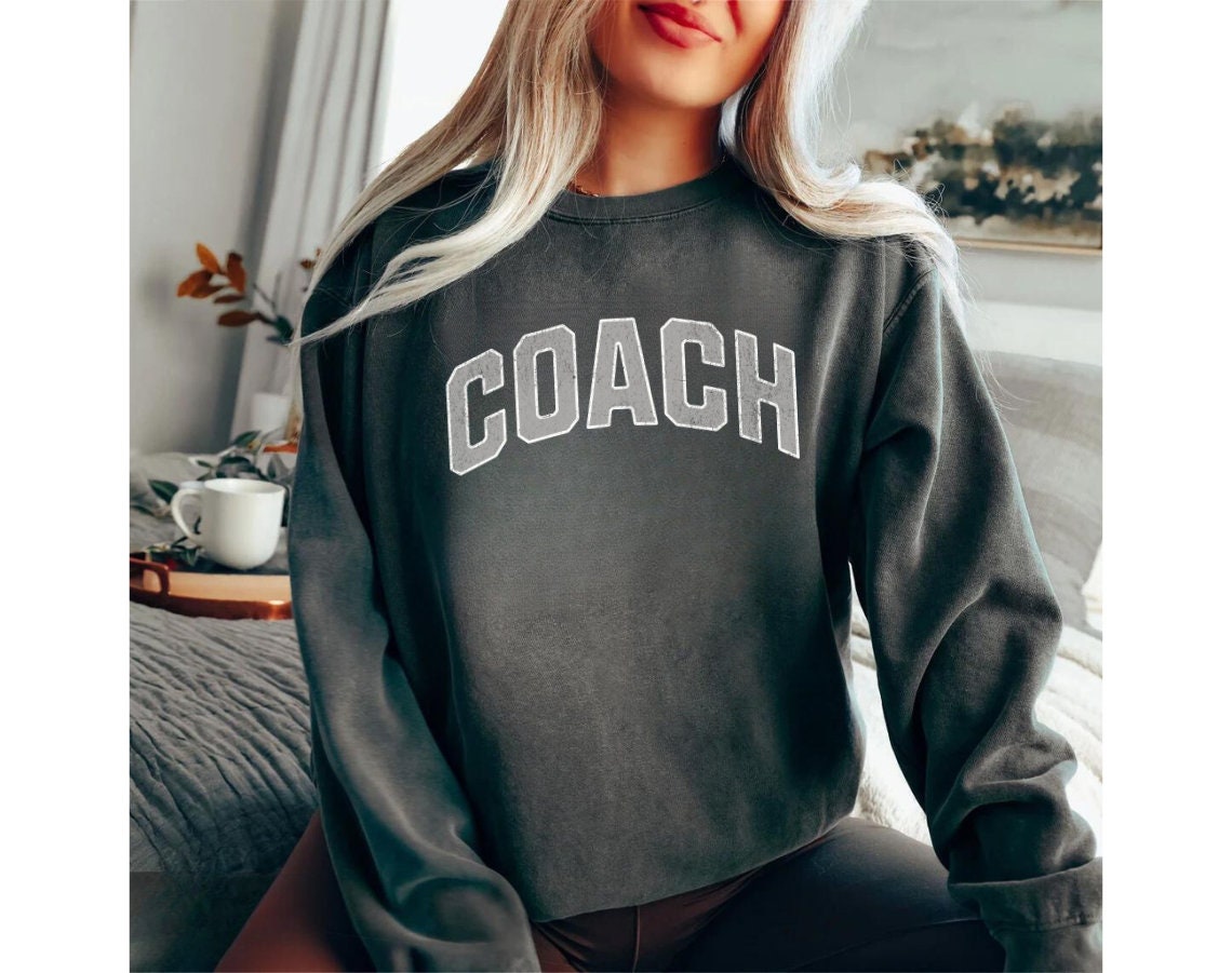Coach Sweatshirt Coach Shirt Gift for Coach Back to School Coach