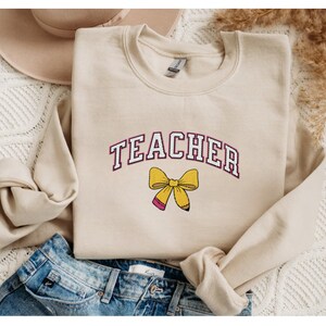 Embroidered Cute Teach Sweatshirt Coquette Pencil Bow Teacher Sweatshirt Teacher Appreciation Gifts Group Teacher Sweatshirt Teacher Sweater
