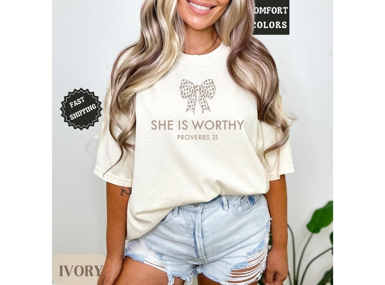 She is worthy bible tee