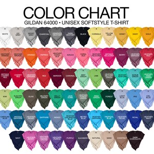 May include: Color chart of Gildan 64000 unisex softstyle t-shirts. The chart displays a wide range of colors, including white, black, various shades of gray, orange, red, green, blue, purple, and neutral tones. Each color is labeled.