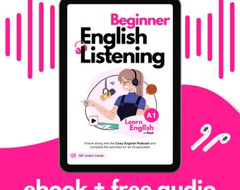 Beginner English Listening Workbook: Ebook + Audio - For ESL Students & Teachers
