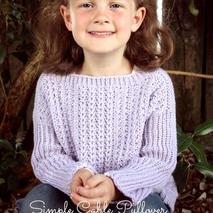 CROCHET PATTERN Simple Cable Pullover - Sizes 0-3 Mos to 12 Years - PDF Download