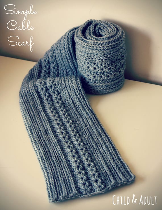 CROCHET PATTERN Simple Cable Scarf Child and Adult PDF