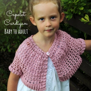 CROCHET PATTERN Capelet Cardigan - Baby to Ladies X L - PDF Download