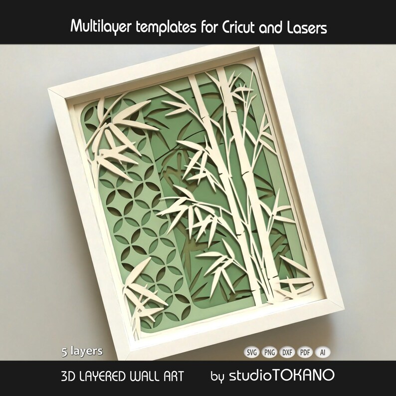May include: A 3D layered wall art piece in a white frame featuring five layers of cut-out bamboo stalks and a geometric circular pattern. The design uses shades of cream and sage green. Text includes Multilayer templates for Cricut and Lasers.