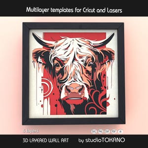 May include: A framed 3D layered wall art piece featuring a Highland cow design. The artwork uses a multi-layered technique with red, white, and black elements. The frame is black, and the piece is labeled as having 6 layers. The text at the top reads "Multilayer templates for Cricut and Lasers."
