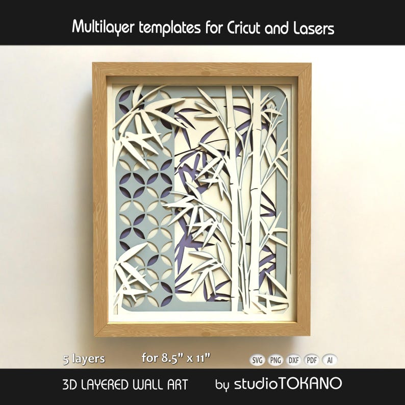 May include: A 3D layered wall art piece in a light wood frame featuring bamboo stalks and a circular geometric pattern. The design consists of 5 layers in shades of white, light gray, and purple. Text reads: Multilayer templates for Cricut and Lasers, 5 layers for 8.5" x 11", 3D LAYERED WALL ART, by studioTOKANO, SVG PNG DXF PDF AI.