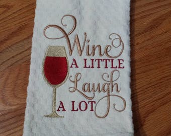 Wine A Little Laugh A Lot