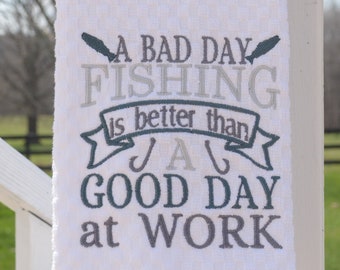 Bad Day Fishing Kitchen Towel, Fish Hand Towel