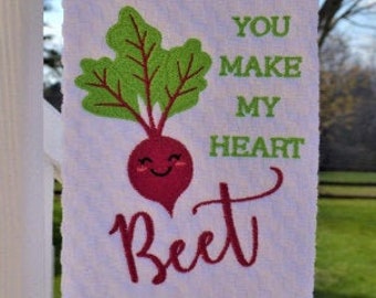 You Make My Heart Beet Kitchen Towel