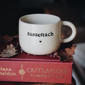 Tasse Sassenach | Tasse à café | Tasse Outlander | Jamie Fraser | cadeau artisanal | Ecosse