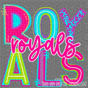Fuente de boceto de Neon Royals PNG, archivo digital de espíritu de hermana femenina de Royals, espíritu de mamá deportiva PNG, diseño de Royals Nation, camiseta digital Spirit