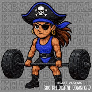 May include: A cartoon illustration of a muscular pirate lifting a barbell. The pirate wears a black hat with a skull and crossbones, an eye patch, and a blue outfit. The image includes the text "KRAZY DIGITAL 300 DPI DIGITAL DOWNLOAD."