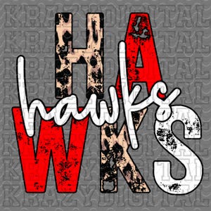Hawks Mascot PNG Red, Hawks Leopard distressed Mascot PNG, Girly Sister Spirit Digital File, Hawks Mom Red Spirit, Game Day