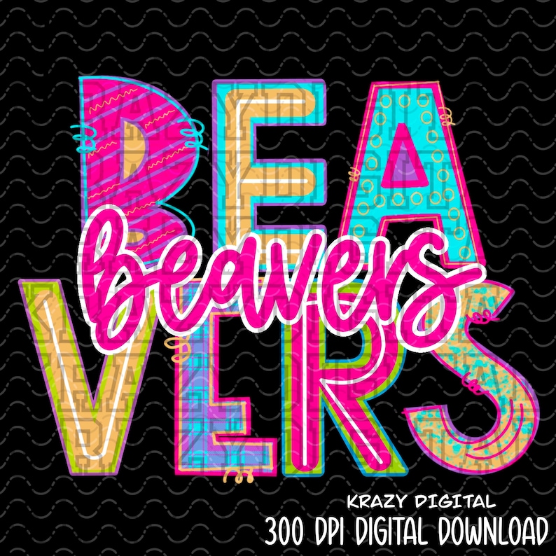 Beaver In Cursive Neon Beaver Sketch Font PNG, Beaver Sister Spirit Digital File, Sports ...