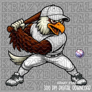 May include: Digital illustration of an eagle in a baseball uniform, swinging a bat. The eagle is white, brown, and orange, with a determined expression. A baseball is in the air. Text at the bottom reads "KRAZY DIGITAL" and "300 DPI DIGITAL DOWNLOAD".