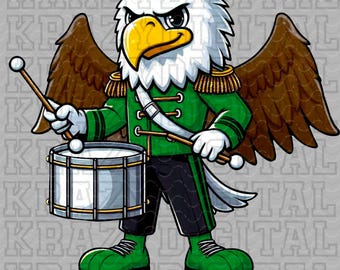 Eagle Green Marching Band PNG, Eagle Drum Marching PNG, Eagle Band Digital File, Eagle Mascot Band Design,  Green Mom Eagle Band PNG