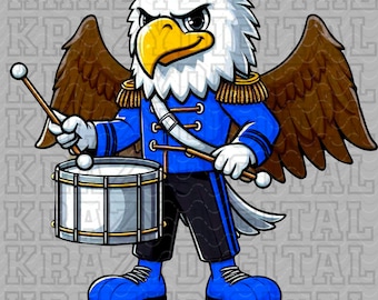 Eagle Blue Marching Band PNG, Eagle Drum Marching PNG, Eagle Band Digital File, Eagle Mascot Band Design,  Eagle Band PNG