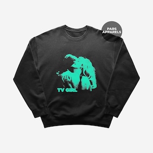 Tv Girl Sweatshirt - Premium Tv Girl Merchandise