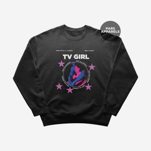 Tv Girl Sweatshirt -  Premium Tv Girl Merchandise