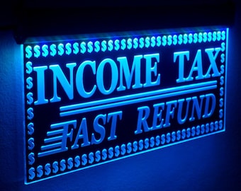 Income Tax Fast Refund LED Sign - Business Advertising Display (10"x20")