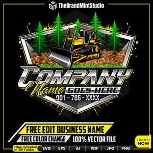 Peut inclure: Un bulldozer jaune et noir avec une lame argentée se trouve dans un environnement forestier. Le bulldozer est entouré d'arbres verts et de terre brune. Le texte "COMPANY Name GOES HERE 901-786-XXXX" est en police argentée sur fond noir.