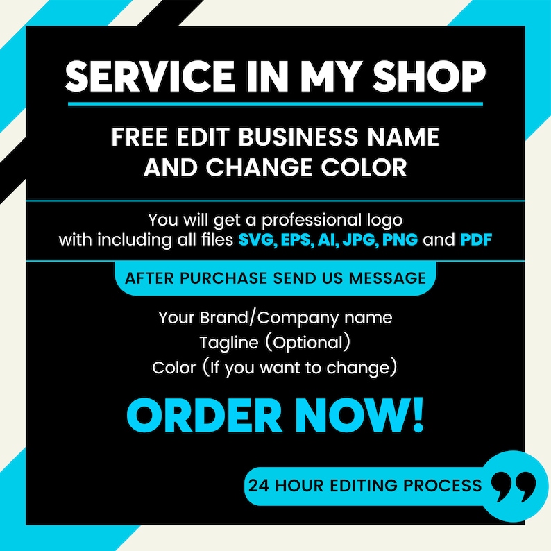 K&ouml;nnte beinhalten: Eine schwarz-t&uuml;rkisfarbene Grafik mit dem Text "SERVICE IN MY SHOP". Sie bietet kostenlose Bearbeitungen von Firmennamen und Farb&auml;nderungen an. Enth&auml;lt SVG-, EPS-, AI-, JPG-, PNG- und PDF-Dateien. Der Text "ORDER NOW!" ist prominent.