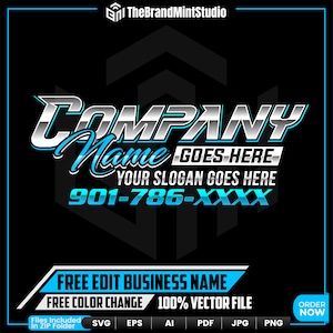 Puede incluir: Una plantilla de diseño gráfico en negro y azul para un negocio. El texto dice "COMPANY Name GOES HERE YOUR SLOGAN GOES HERE 901-786-XXXX". El texto está en una fuente en negrita, metálica. El diseño incluye las palabras "FREE EDIT BUSINESS NAME", "FREE COLOR CHANGE" y "100% VECTOR FILE". El diseño también incluye las palabras "ORDER NOW" en un botón rojo.