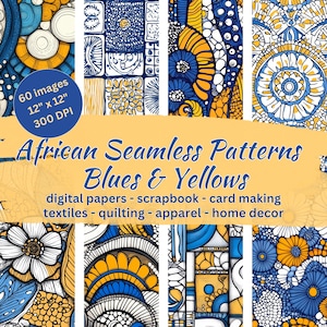 Download digitale di stampe africane senza soluzione di continuità – 60 motivi blu/gialli, 12"x12" 300 DPI per scrapbooking, artigianato, tessuti, abbigliamento e arredamento per la casa