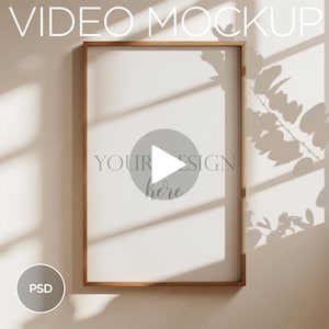 2x3 Video Mockup Wood Frame Mockup For Framed Print Animated Mockup PSD MP4 Listing Video To Display Your Art