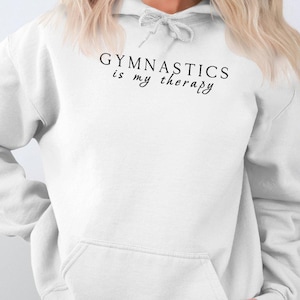 Gymnastics Is My Therapy Hoodie, Gymnastics Lover Gift, Gymnastics Enthusiast Sweatshirt, Gymnast Insights Apparel, Gift For Gymnasts