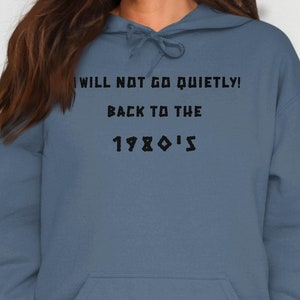 Women&#39;s Rights Hoodie, Feminist Activism Apparel, Empowerment Sweatshirt, Vintage 1980s Quote, Bold Statement Top