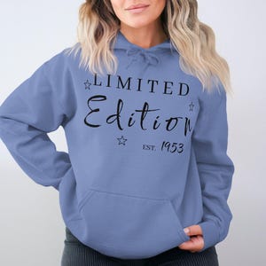 Limited Edition Hoodie Est 1953 Unique Gift Hoodie Vintage Birth Year Hoodie Custom Year Hoodie Retro Style Hoodie Exclusive Hoodie