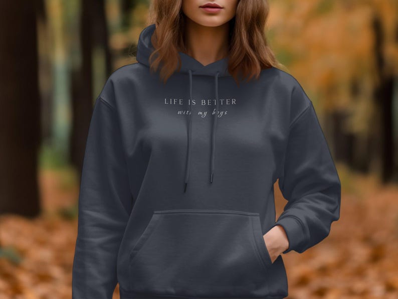 Life Is Better With My Boys Hoodie, Unisex Hoodie, Perfect Gift For Whole Family, Comfortable Everyday Sweatshirt, Casual Wear image 7