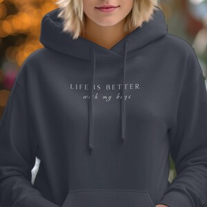 Life Is Better With My Boys Hoodie, Unisex Hoodie, Perfect Gift For Whole Family, Comfortable Everyday Sweatshirt, Casual Wear image 6