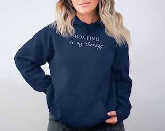 Boating Is My Therapy Unisex Hoodie, Comfortable Boater's Sweatshirt, Nautical Themed Hoodie, Fun Boat Lover Gift, Casual Boating Wear