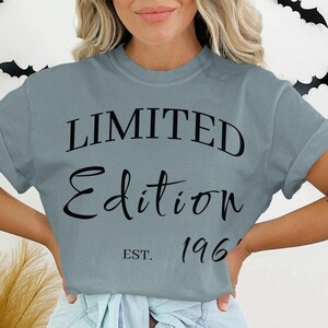 Limited Edition 1961 Tee Customizable Comfort Colors 1717 Unisex Tee Shirt Personalized Funny Gift image 5