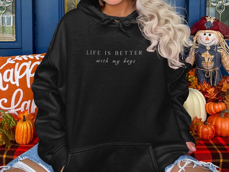 Life Is Better With My Boys Hoodie, Unisex Hoodie, Perfect Gift For Whole Family, Comfortable Everyday Sweatshirt, Casual Wear image 8