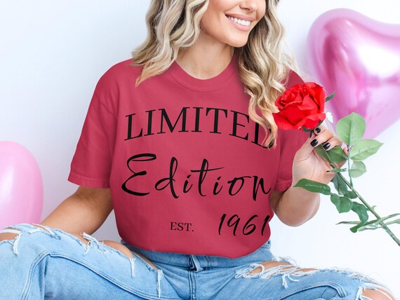 Limited Edition 1961 Tee Customizable Comfort Colors 1717 Unisex Tee Shirt Personalized Funny Gift