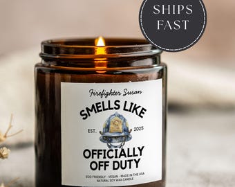 Firefighter Retirement Gift Candle, Retired Firefighter Gift, Personalized Firefighter Candle, Off Duty Firefighter Retirement Keepsake