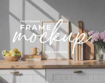 DIN A Kitchen Wooden Frame Mockup for PSD Standing Frame Artwork Mockup PSD Template for Art and Prints in Farmhouse Scene Natural Light