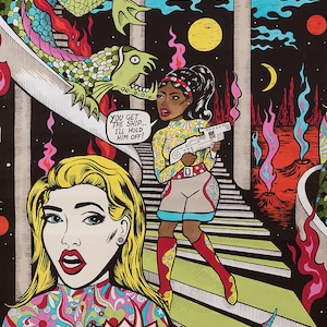 May include: Pop art style illustration featuring two women and a dragon in a space-themed setting. One woman holds a ray gun, while the other has a speech bubble that says "I'M ON IT!". The dragon is green and the background is black.