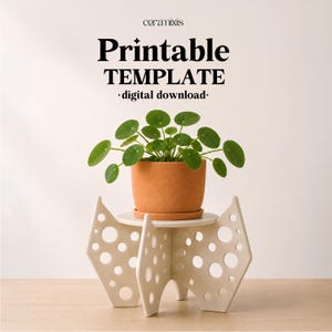 May include: A small potted plant with round green leaves sits on a white, geometric plant stand with circular cutouts. The terracotta pot rests on a matching saucer. The text "Printable TEMPLATE - digital download-" is at the top.