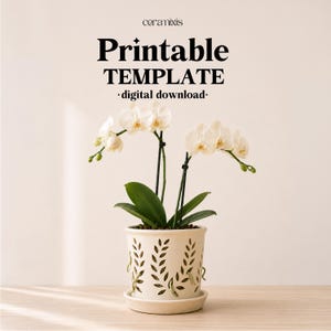 May include: A cream-colored ceramic planter with a leaf design holds a blooming white orchid. The image includes the text "Printable TEMPLATE - digital download-" in black, with the brand name "ceramixis" at the top.