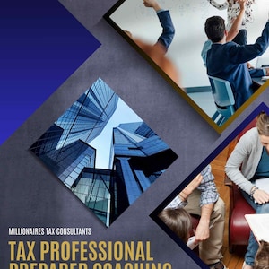 Può includere: Immagine promozionale per "Tax Professional Preparer Coaching" di Millionaires Tax Consultants. L'immagine presenta un manuale e un quaderno, con uno sfondo di persone in un'aula e immagini architettoniche. La combinazione di colori è principalmente blu e oro.