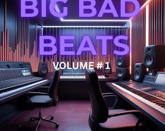 May include: A music studio interior with the text "BIG BAD BEATS VOLUME #1" in purple neon. Keyboards, speakers, and mixing consoles are visible. The text "HOT BEATS SAMPLES AND KITS" is at the bottom of the image.